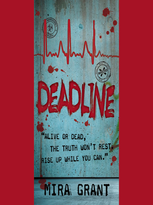 Title details for Deadline by Mira Grant - Wait list